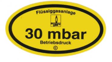 Aufkleber "30 mbar Betriebsdruck"